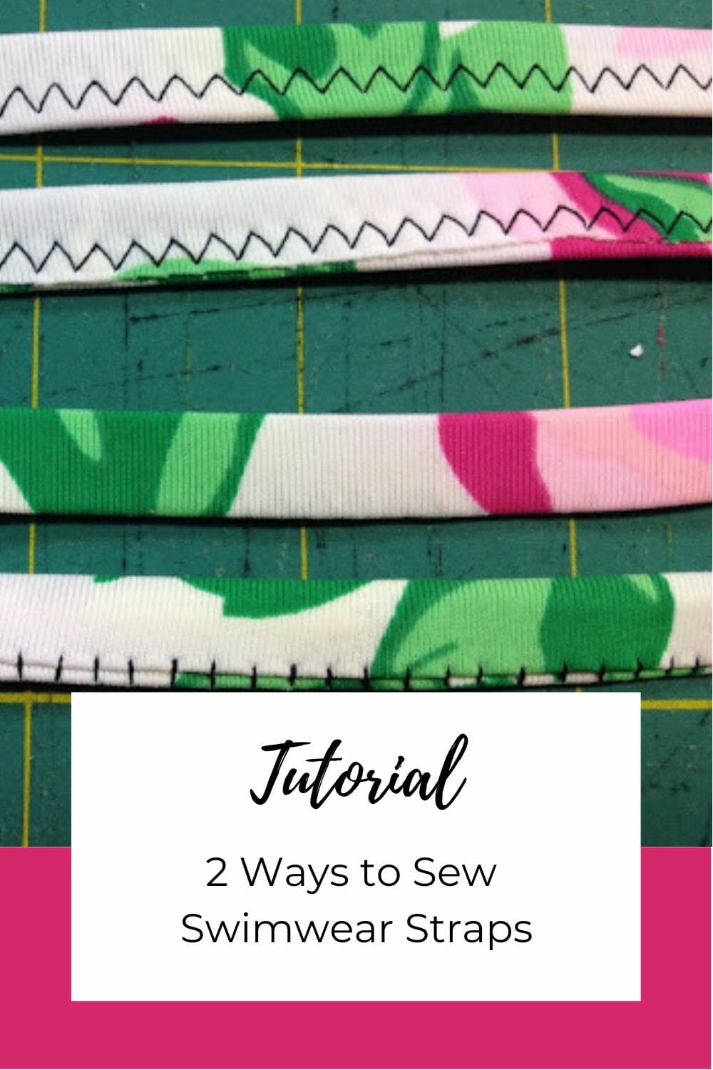 Tutorial: Two Ways to Sew Swimwear Straps