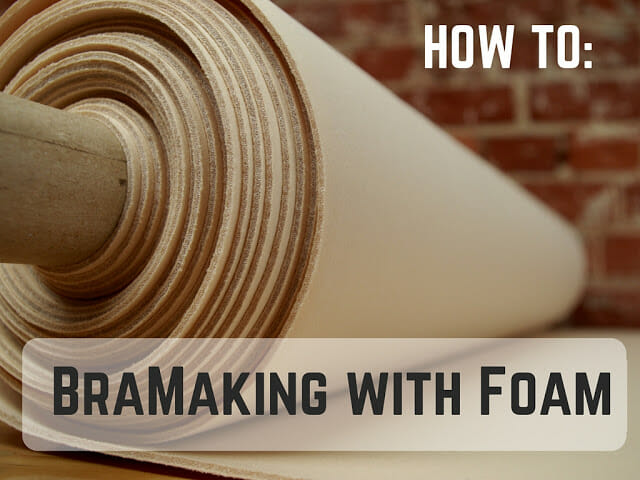 Create a Foam-Cup Bra - Threads