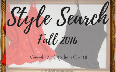 [Style Search] Week 7 The Ogden Cami