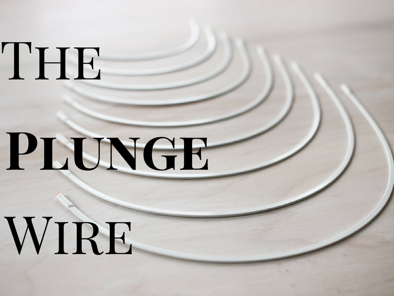 The Plunge Wire