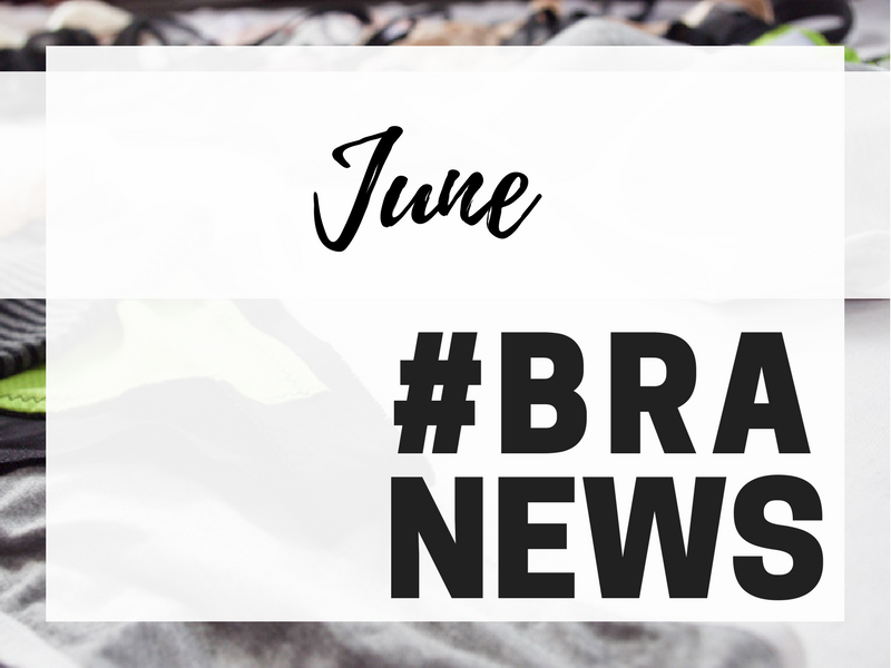 #BraNews June