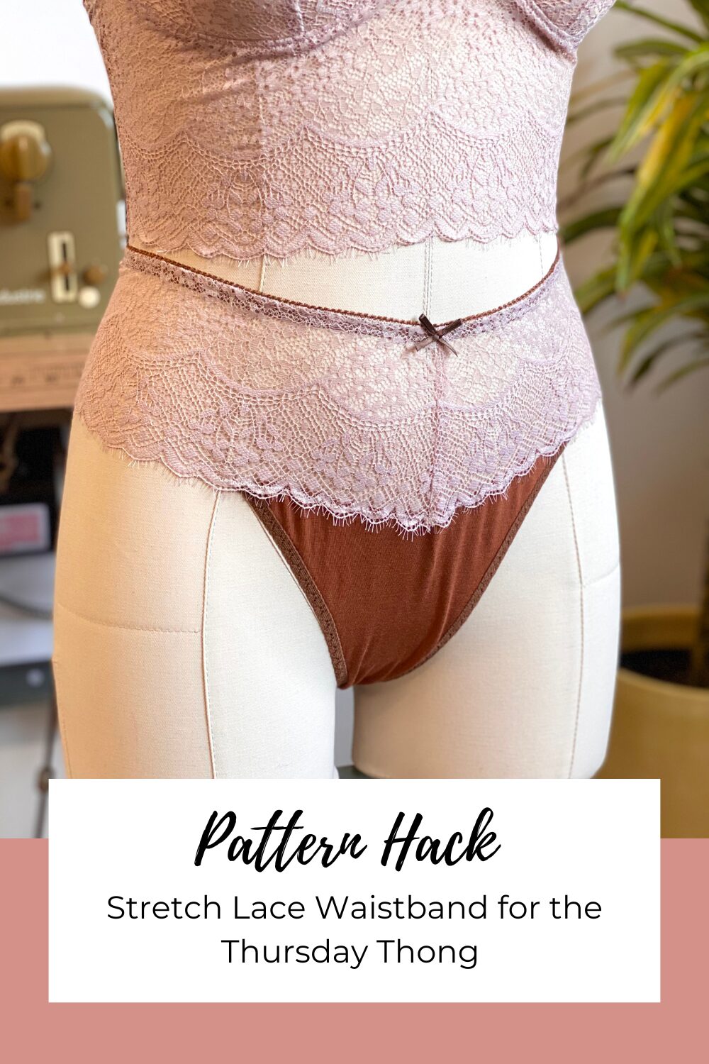 Thursday Thong Pattern Hack Lace Waistband